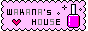 WAKANA's HOUSE